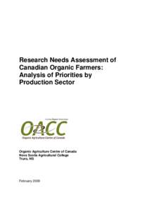 Research Needs Assessment of Canadian Organic Farmers: Analysis of Priorities by Production Sector  Organic Agriculture Centre of Canada