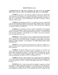RESOLUTION NoA RESOLUTION OF THE CITY COUNCIL OF THE CITY OF SEASIDE ADOPTING A LOCAL COASTAL PROGRAM FOR THE CITY OF SEASIDE. WHEREAS, pursuant to the California Coastal Act, the City of Seaside has prepared Loc