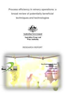 Process efficiency in winery operations: a broad review of potentially beneficial techniques and technologies RESEARCH REPORT