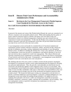 Commission on Trial Court Performance & Accountability Court Statistics & Workload Committee Conference Call March 11, 2010