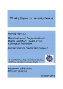 Working Papers on University Reform  Working Paper 20: Globalisation and Regionalisation in Higher Education: Toward a New