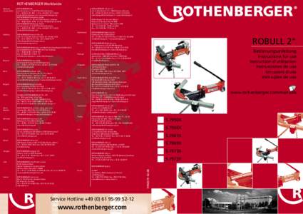 ROTHENBERGER Worldwide ROTHENBERGER AG Industriestrasse 7 • D[removed]Kelkheim/Germany Tel. + [removed][removed] • Fax + [removed][removed]removed] • www.rothenberger.com ROTHENBERGER Produkt