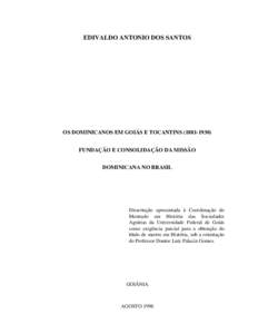 EDIVALDO ANTONIO DOS SANTOS  OS DOMINICANOS EM GOIÁS E TOCANTINS[removed])