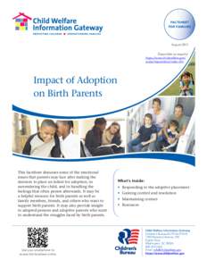 FACTSHEET FOR FAMILIES August 2013 Disponible en español https://www.childwelfare.gov/