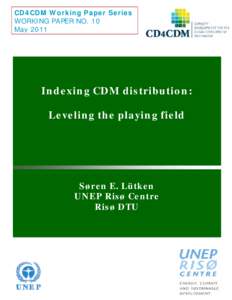 Environment / Climate change / Clean Development Mechanism / Kyoto Protocol / Flexible Mechanisms / Supplementarity / Joint Implementation / Emissions trading / Least developed country / United Nations Framework Convention on Climate Change / Carbon finance / Climate change policy