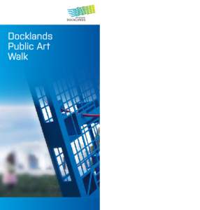 Docklands Public Art Walk 1v2