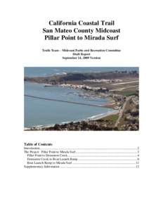 California Coastal Trail San Mateo County Midcoast Pillar Point to Mirada Surf Trails Team – Midcoast Parks and Recreation Committee Draft Report September 14, 2009 Version