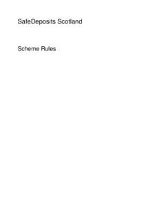 SafeDeposits Scotland  Scheme Rules 1.