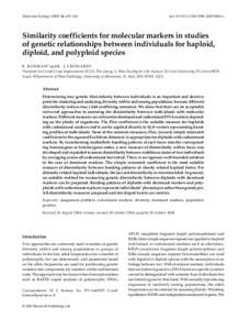 Molecular Ecology[removed], 415– 424  doi: [removed]j.1365-294X[removed]x Similarity coefficients for molecular markers in studies of genetic relationships between individuals for haploid,