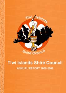 Tiwi Islands Shire Council ANNUAL REPORT[removed] INSIDE COVER  Contact Us