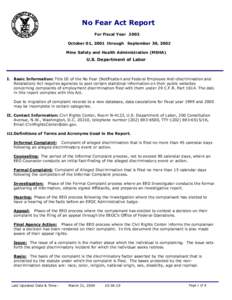 No Fear Act Report For Fiscal Year 2002 October 01, 2001 through September 30, 2002 Mine Safety and Health Administration (MSHA)  U.S. Department of Labor