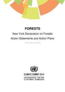 FORESTS New York Declaration on Forests Action Statements and Action Plans Provisional copy  Action Statement