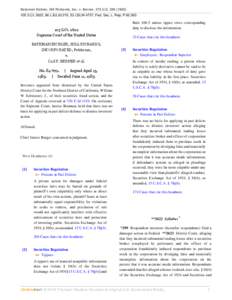 Bateman Eichler, Hill Richards, Inc. v. Berner, 472 U.S[removed]S.Ct. 2622, 86 L.Ed.2d 215, 53 USLW 4737, Fed. Sec. L. Rep. P 92,063 Rule 10b-5 unless tippee owes corresponding duty to disclose the information.