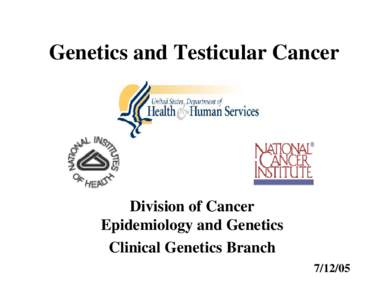 Cryptorchidism / Testicle / Testicular cancer / Chromosome / Genetics / Cancer / Anatomy / Biology / Health