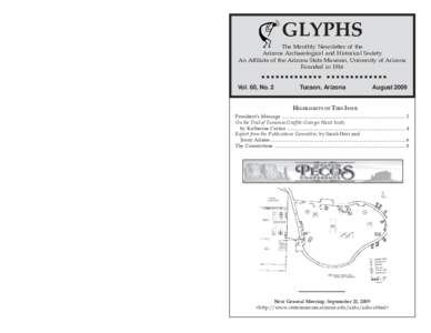 GLYPHS The Monthly Newsletter of the Arizona Archaeological and Historical Society An Affiliate of the Arizona State Museum, University of Arizona Founded in 1916