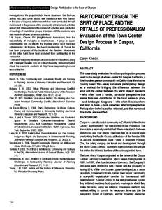 (Re)constructing Communities Design Participation in the Face of Change investigators of the project include Daniel Abramson, Gail Dubrow, Jeffrey Hou, and Lynne Manzo, with assistance from Amy Tanner. In the case of Kog