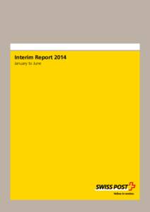 Interim Report 2014 January to June B  Swiss Post