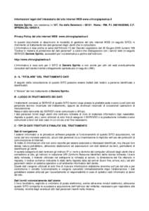 Informazioni legali dell’intestatario del sito internet WEB www.chirurgiaplastica.it Daniele Spirito, con residenza in 107, Via delle Baleniere – 00121 Roma - RM, P.I[removed], C.F. SPRDNL55L16H501X. Privacy Poli