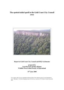 Queensland tropical rain forests / Dasyuridae / Tasmanian devil / Gold Coast City / Northern Quoll / Mammals of Australia / Quoll / Ecoregions of Australia