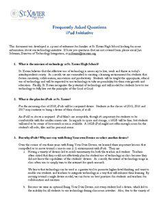 This document was developed as a point of reference for families at St. Xavier High School looking for more information about our technology initiative. If have you questions that are not covered here, please email Jim Schurrer, Director of Technology Integration, at [removed]