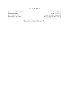 Timothy T. Hellwig Department of Political Science Indiana University 210 Woodburn Hall Bloomington, IN 47405