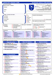 LABORATORY REQUEST FORM  Bundeswehr Institute of Microbiology Contact information: Head of the institute: Prof. Dr. L. Zöller, Col MC