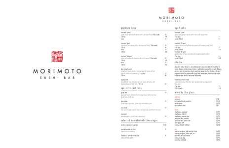 premium sake  aged sake morimoto ‘junmai’ subtle aromas of honeyed walnuts with a soft sweet finish/10oz carafe