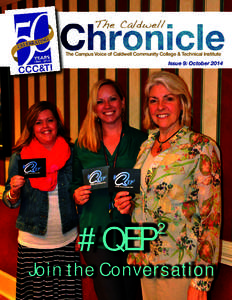 The Caldwell The Campus Voice of Caldwell Community College & Technical Institute Issue 9: October 2014  #QEP