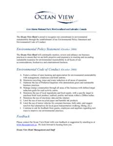 Gros Morne National Park, Newfoundland and Labrador, Canada  The Ocean View Hotel is proud to recognize our commitment to environmental sustainability through the establishment of our Environmental Policy Statement and E
