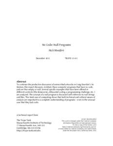 No Code: Null Programs Nick Montfort December 2013 TROPE–13–03