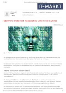 [removed]Starmind installiert künstliches Gehirn bei Sunrise ­ IT­Markt Christoph Grau