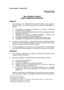 Last Reviewed – February 2013 Helloworld Limited ABNHELLOWORLD LIMITED AUDIT COMMITTEE CHARTER1