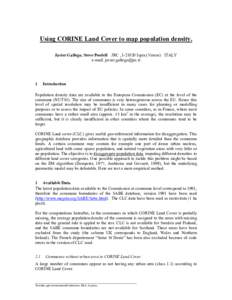 Using CORINE Land Cover to map population density. Javier Gallego, Steve Peedell JRC , I[removed]Ispra (Varese) ITALY e-mail: [removed] 1