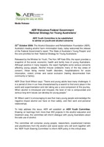 Microsoft Word - Media Release - AER Welcomes Federal Government National Strategy For Young People, announces AER Youth Commit