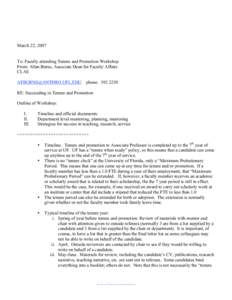 March 22, 2007 To: Faculty attending Tenure and Promotion Workshop From: Allan Burns, Associate Dean for Faculty Affairs CLAS 