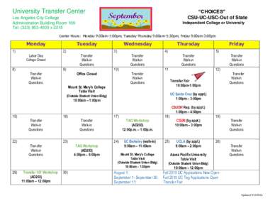 University Transfer Center  “CHOICES” CSU-UC-USC-Out of State  Los Angeles City College