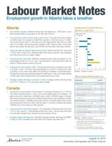 Labour Market Notes Employment growth in Alberta takes a breather Labour Market Notes ‐ July 2014 Alberta