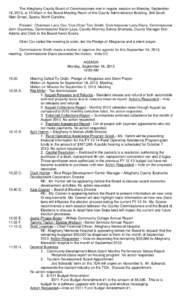 The Alleghany County Board of Commissioners met in regular session on Monday, September 16, 2013, at 10:00am in the Board Meeting Room of the County Administration Building, 348 South Main Street, Sparta, North Carolina.