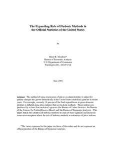 The Expanding Role of Hedonic Methods in the Official Statistics of the United States by  Brent R. Moulton*