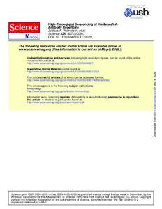 High-Throughput Sequencing of the Zebrafish Antibody Repertoire Joshua A. Weinstein, et al. Science 324, [removed]); DOI: [removed]science[removed]The following resources related to this article are available online at