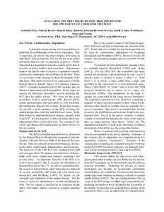 ANALYZING THE DISCLOSURE REVIEW PROCEDURES FOR THE 1995 SURVEY OF CONSUMER FINANCES1 Gerhard Fries, Federal Reserve Board; Barry Johnson, Internal Revenue Service; and R. Louise Woodburn, Ernst and Young Gerhard Fries, F