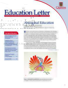 Education Letter A publication of the Faculty of Education and the Education Alumni Committee Spring/Summer[removed]Aboriginal Education