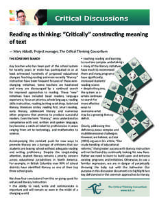 Reading as thinking: “Critically” constructing meaning of text — Mary Abbott, Project manager, The Critical Thinking Consortium THE CONSTANT SEARCH  bias