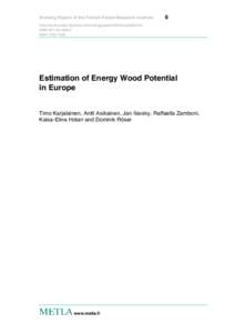 Low-carbon economy / Energy policy / Biomass / Renewable energy / Finnish Forest Research Institute / Wood fuel / World energy consumption / Energy / Technology / Bioenergy