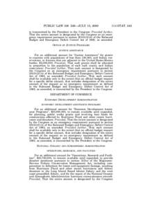 PUBLIC LAW[removed]—JULY 13, [removed]STAT. 543 is transmitted by the President to the Congress: Provided further, That the entire amount is designated by the Congress as an emergency requirement pursuant to section 25