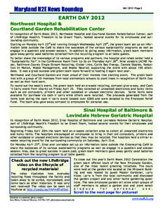 Maryland H2E News Roundup  MAY 2012 I Page 5 EARTH DAY 2012 Northwest Hospital &