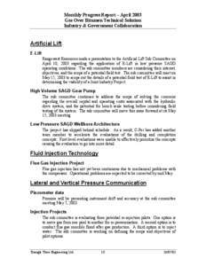 Monthly Progress Report – April 2003 Gas Over Bitumen Technical Solution Industry & Government Collaboration Artificial Lift E-Lift