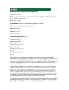 WATER RESOURCES RESEARCH GRANT PROPOSAL Project ID: 2002WA19G Title: Using environmental tracers to improve prediction of nonpoint pollutant loadings from fields to streams at multiple watershed scales Project Type: Rese