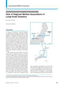 International Medical Community  Great East Japan Earthquake —A   message from Japan VI  Role of Regional Medical Associations in