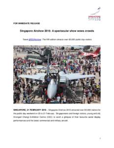 Air shows / Changi / Aviation in Singapore / Singapore Airshow / Camps and bases of the Singapore Armed Forces / Republic of Singapore Air Force / Changi Exhibition Centre / Asian Aerospace / Dubai Airshow